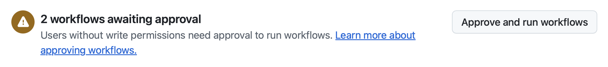 Approve and run workflows